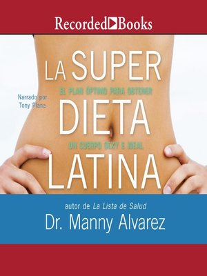 cover image of La Super Dieta Latina (The Latina Super Diet)